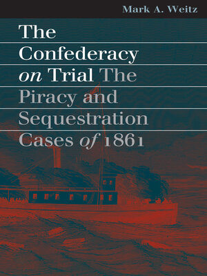 cover image of The Confederacy on Trial